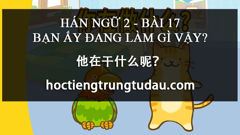 Bạn ấy đang làm gì vậy