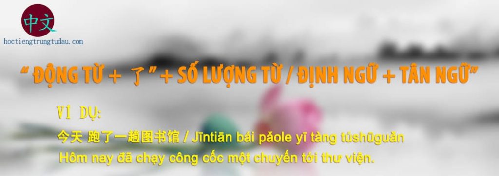cấu trúc ngữ pháp bài 27 hán ngữ 2